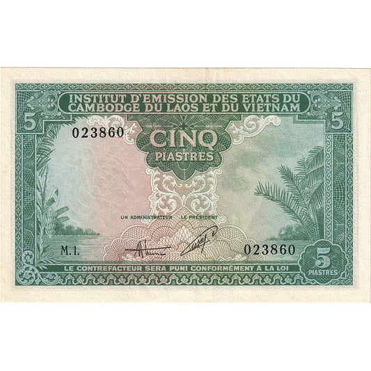 Bankovka,
FRANCOUZSKÁ INDO-ČÍNA,
5 Piastrů = 5 Dongů